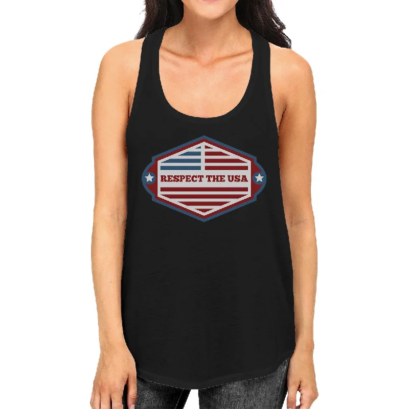 Respect The USA Womens Black Sleeveless Tee Funny 4th Of July Tanks