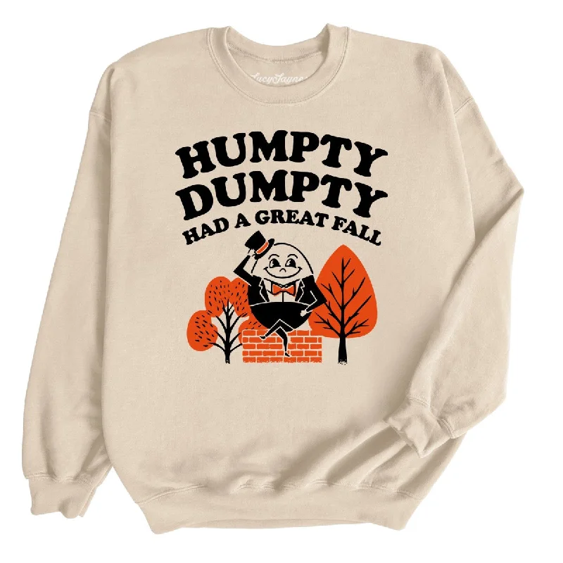 Humpty Dumpty Had A Great Fall Sweatshirt