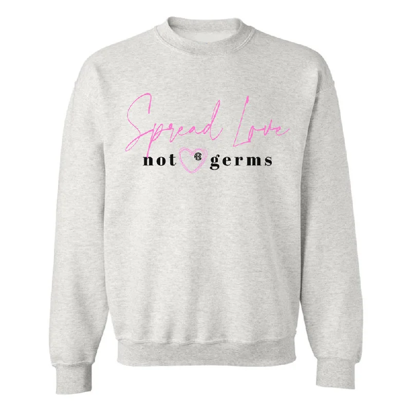 Monogrammed 'Spread Love, Not Germs' Crewneck Sweatshirt