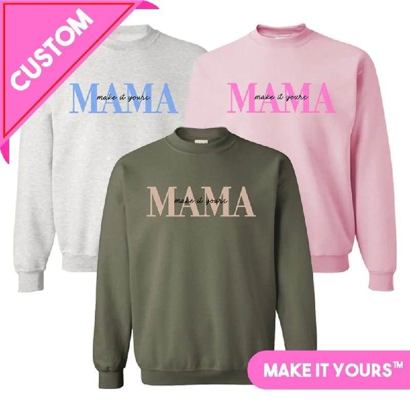 Make It Yours™ 'Mama' Crewneck Sweatshirt